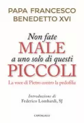 Copertina libro <b>Non fate male a uno solo di questi piccoli</b>