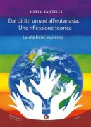 Copertina libro <b>Dai diritti umani al diritto all'eutanasia</b>