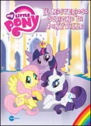 Copertina libro <b>Il misterioso scrigno di Ponyville</b>