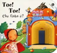 Copertina libro <b>Toc! Toc! che fiaba è?</b>