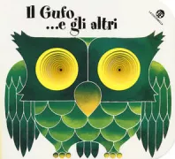 Copertina libro <b>Il gufo ... e gli altri</b>