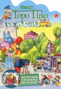 Copertina libro <b>Topo Tino va in città</b>