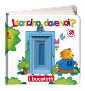 Copertina libro <b>Leoncino, dove vai?</b>