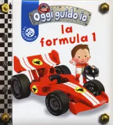Copertina libro <b>La formula 1<br></b>(titolo originale o altro titolo: <i>P'tit garcon : La Formule 1</i>)