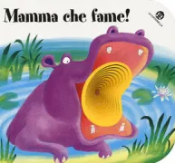 Copertina libro <b>Mamma che fame!</b>