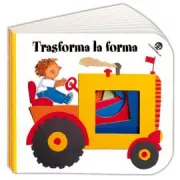 Copertina libro <b>Trasforma la forma!</b>