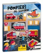 Copertina libro <b>Pompieri al lavoro</b>