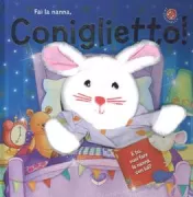 Copertina libro <b>Fai la nanna, coniglietto!</b>