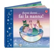 Copertina libro <b>Dormi dormi ... fai la nanna!</b>