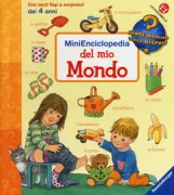 Copertina libro <b>MiniEnciclopedia del mio mondo<br></b>(titolo originale o altro titolo: <i>Mein junior-Meine Welt</i>)