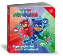 Copertina libro <b>Pjmasks: superpigiamini, pronti all'azione!</b>