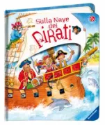 Copertina libro <b>Sulla nave dei pirati<br></b>(titolo originale o altro titolo: <i>Mein grosses gucklochbuck von den piraten</i>)
