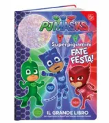 Copertina libro Superpigiamini fate festa Il Grande Libro