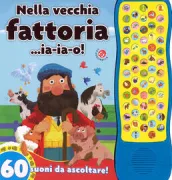 Copertina libro <b>Nella vecchia fattoria ...ia-ia-o!</b>