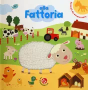 Copertina libro <b>Alla fattoria</b>