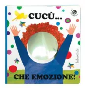 Copertina libro <b>Cucù ... che emozione!</b>