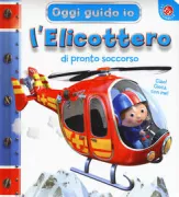 Copertina libro <b>L'elicottero di pronto soccorso<br></b>(titolo originale o altro titolo: <i>L'hélicoptère de Pierre</i>)