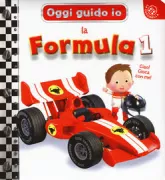 Copertina libro <b>La formula 1 /progetto di Nathalie Belineau illustrazioni di Alexis Nesme testo originale di Emilie Beaumont testo italiano di Giovanna Mantegazza<br></b>(titolo originale o altro titolo: <i>La formule 1 de Gabin</i>)