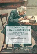 Copertina libro <b>Theodor Mommsen in Italia settentrionale</b>