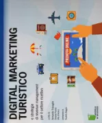 Copertina libro <b>Digital marketing turistico e strategie di revenue management per il settore ricettivo</b>