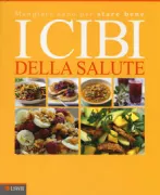 Copertina libro <b>I cibi della salute</b>