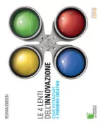 Copertina libro <b>Le 4 lenti dell'innovazione<br></b>(titolo originale o altro titolo: <i>The 4 lenses of innovation</i>)