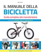 Copertina libro <b>Il manuale della bicicletta<br></b>(titolo originale o altro titolo: <i>The Bikebook : complete bicycle maintenance</i>)