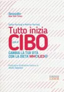 Copertina libro <b>Tutto inizia con il cibo</b>