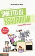 Copertina libro <b>Smetto di esaurirmi<br></b>(titolo originale o altro titolo: <i>J'arrête de m'épuiser!</i>)