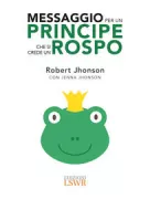 Copertina libro <b>Messaggio per un principe che si crede un rospo</b>