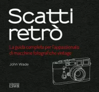 Copertina libro <b>Scatti retrò<br></b>(titolo originale o altro titolo: <i>Retro cameras. -</i>)