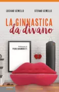 Copertina libro <b>La ginnastica da divano</b>