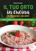 Copertina libro <b>Il tuo orto in cucina in primavera e in estate</b>