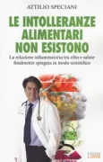 Copertina libro <b>Le intolleranze alimentari non esistono</b>