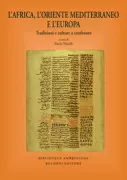 Copertina libro <b>L'Africa, l'Oriente mediterraneo e l'Europa</b>