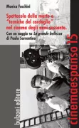 Copertina libro <b>Spettacolo della morte e tecniche del cordoglio nel cinema degli anni Sessanta</b>