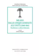 Copertina libro <b>Milano dalle Cinque Giornate all'Unità (1848-1861)</b>