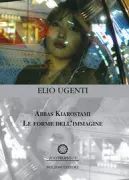Copertina libro <b>Abbas Kiarostami</b>