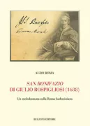 Copertina libro <b>San Bonifazio di Giulio Rospigliosi (1638)</b>