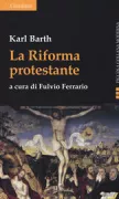 Copertina libro <b>La Riforma protestante</b>