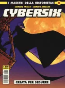 Copertina libro I MAESTRI DELLA HISTORIETAS: CYBERSIX 9 � CREATA PER SEDURRE