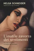 Copertina libro <b>L'inutile zavorra dei sentimenti</b>