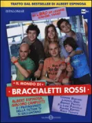 Copertina libro <b>Il mondo di braccialetti rossi</b>