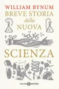 Copertina libro <b>Breve storia della nuova scienza<br></b>(titolo originale o altro titolo: <i>A little history of science</i>)