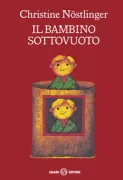 Copertina libro <b>Il bambino sottovuoto<br></b>(titolo originale o altro titolo: <i>Konrad, oder Das Kind aus der Konservenbüchse</i>)