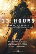 Copertina libro <b>13 hours</b>