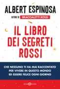 Copertina libro <b>Il libro dei segreti rossi<br></b>(titolo originale o altro titolo: <i>Los secretos que jamás te contaron</i>)