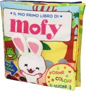 Copertina libro <b>Il mio primo libro di Mofy</b>