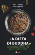 Copertina libro <b>La dieta di Buddha<br></b>(titolo originale o altro titolo: <i>Buddha's diet</i>)