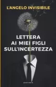 Copertina libro <b>Lettera ai miei figli sull'incertezza</b>